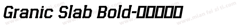 Granic Slab Bold字体转换